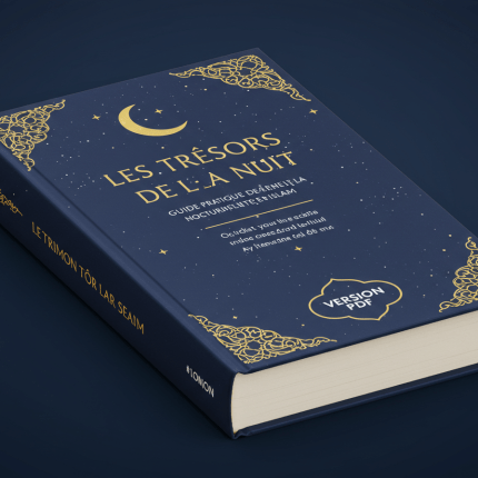 Les Trésors de la Nuit - Guide Authentique de la Spiritualité Nocturne en Islam